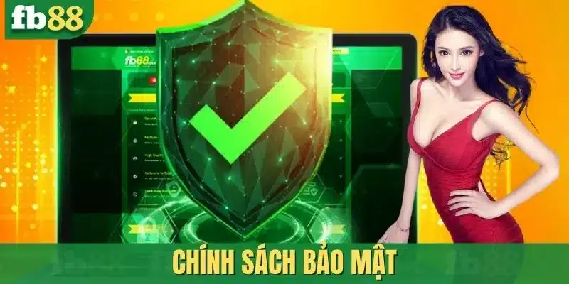 Chính sách bảo mật FB88