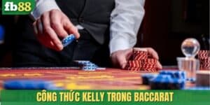 Các lưu ý quan trọng khi dùng công thức Kelly trong Baccarat
