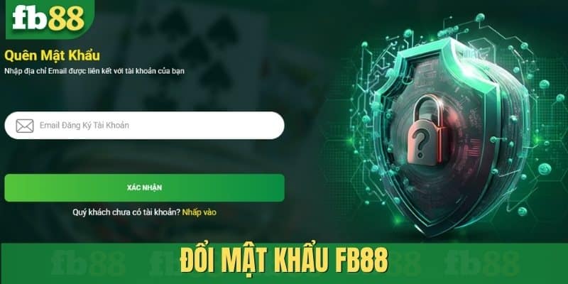 Đổi mật khẩu FB88