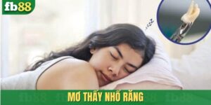 Mơ thấy nhổ răng