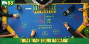 Thuật toán trong Baccarat